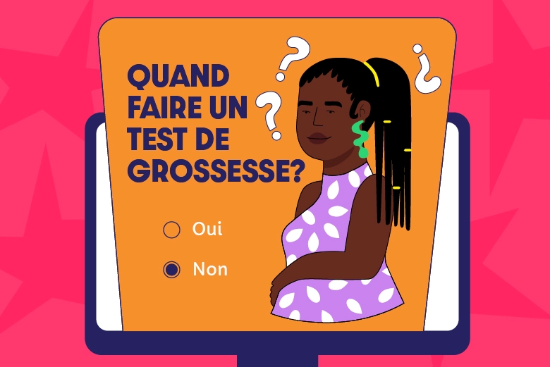 Quand faire un test de grossesse?